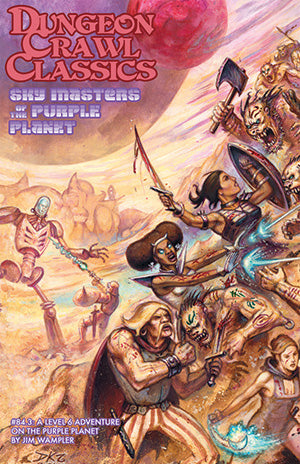DUNGEON CRAWL CLASSICS: #84.3 SKY MASTERS OF THE PURPLE PLANET