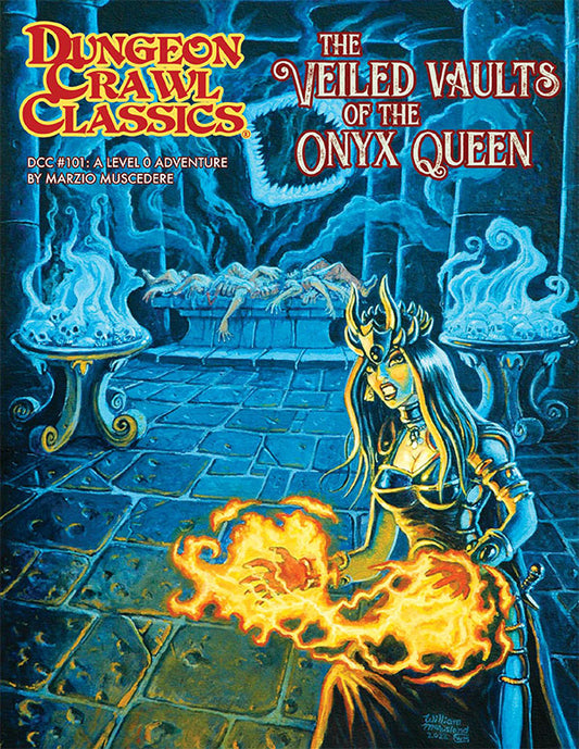 DUNGEON CRAWL CLASSICS #101 THE VEILED VAULT OF THE ONYX QUEEN