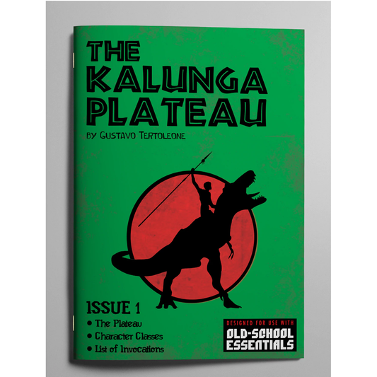 OLD SCHOOL ESSENTIALS: THE KALUNGA PLATEAU 1