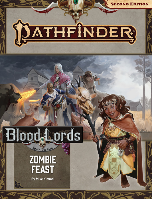 PATHFINDER 2E ZOMBIE FEAST BLOOD LORDS
