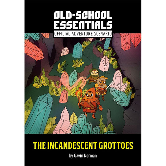 OLD SCHOOL ESSENTIALS THE INCANDESCENT GROTTOES