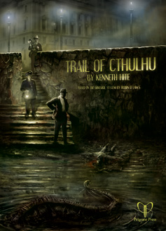 TRAIL OF CTHULHU (GUMSHOE)