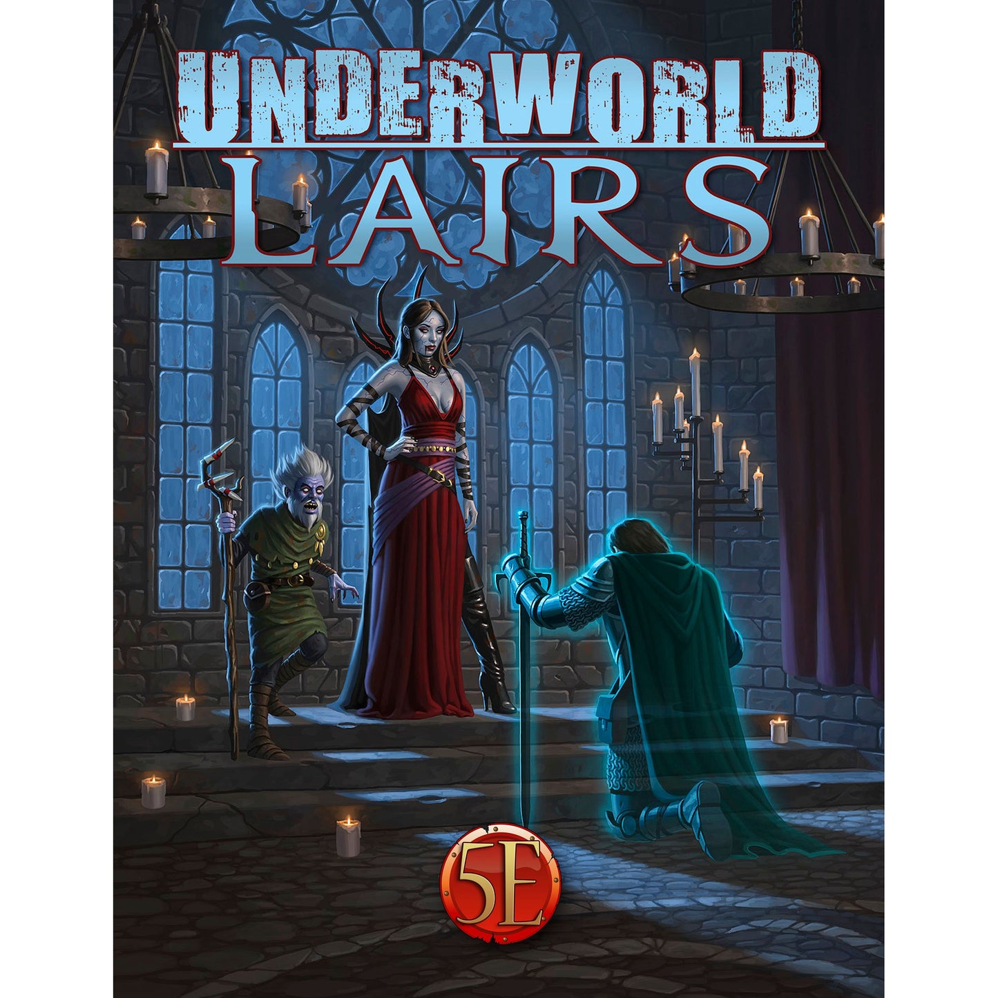 UNDERWORLD: LAIRS 5E
