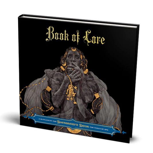 BLUEBEARD'S BRIDE BOOK OF LORE