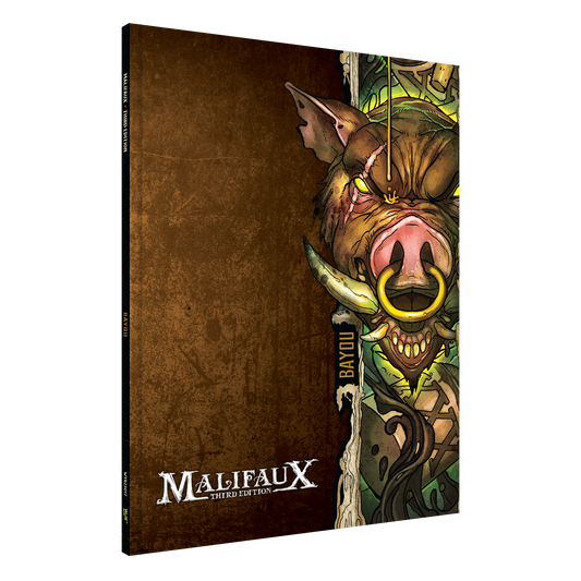 MALIFAUX 3E BAYOU FACTION BOOK