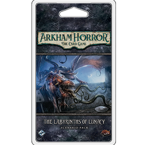 ARKHAM HORROR LCG: THE LABYRINTHS OF LUNACY SCENARIO PACK