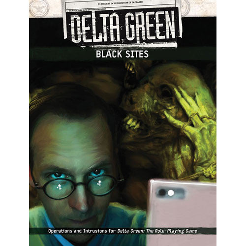 DELTA GREEN BLACK SITES
