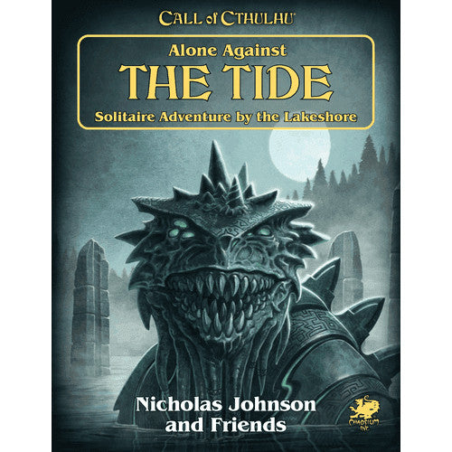 CALL OF CTHULHU ALONE AGAINST THE TIDE
