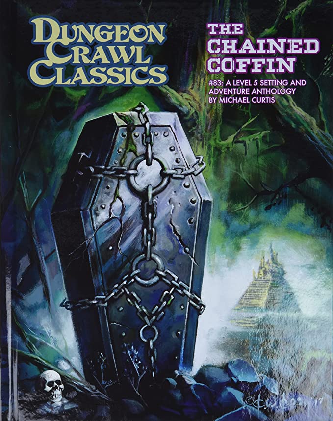 DUNGEON CRAWL CLASSICS: #83 THE CHAINED COFFIN HARDCOVER