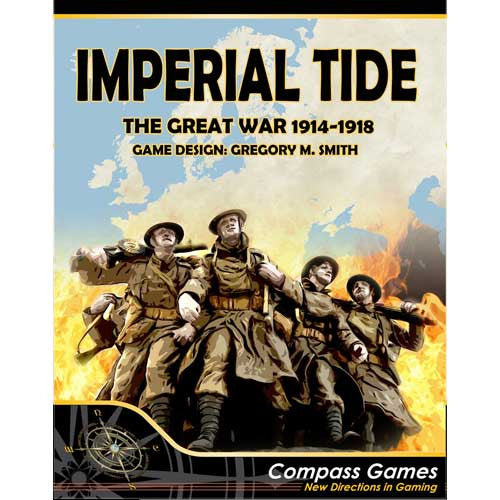 IMPERIAL TIDE: THE GREAT WAR 1914-1918