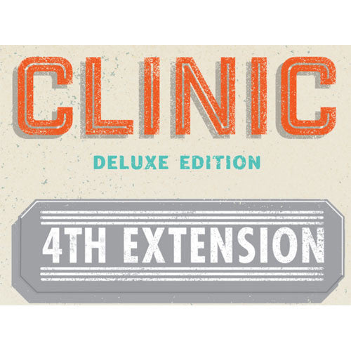 CLINIC 4TH EXTENSION DELUXE EDITION