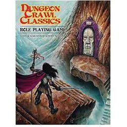 DUNGEON CRAWL CLASSICS: CORE RULES - SOFTCOVER EDITION