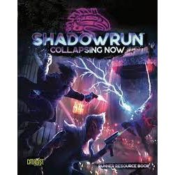 SHADOWRUN COLLAPSING NOW