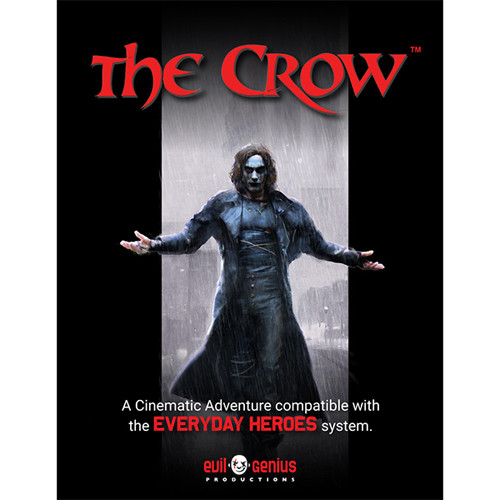 EVERYDAY HEROES THE CROW