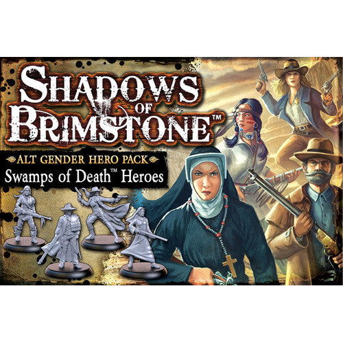 SHADOWS OF BRIMSTONE: ALTERNATE GENDER HERO PACK- SWAMPS OF DEATH