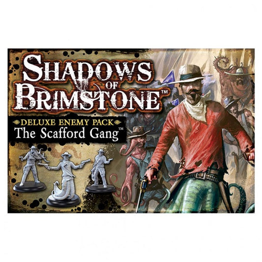 SHADOWS OF BRIMSTONE: THE SCAFFORD GANG