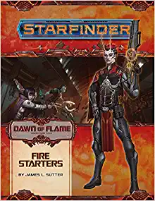 STARFINDER: FIRE STARTERS