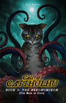 CATS OF CATTHULHU BOOK I: THE NEKONOMICON