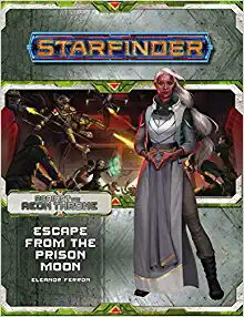 STARFINDER: ESCAPE FROM THE PRISON MOON