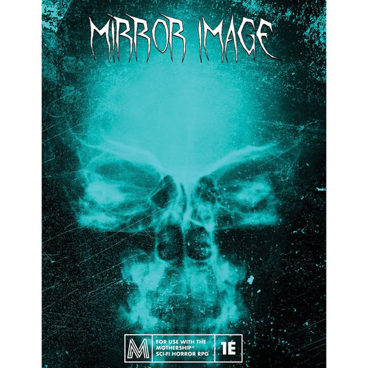 MIRROR IMAGE (MOTHERSHIP)