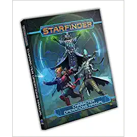 STARFINDER: CHARACTER OPERATIONS MANUAL