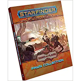 STARFINDER DAWN OF FLAME PAWNS