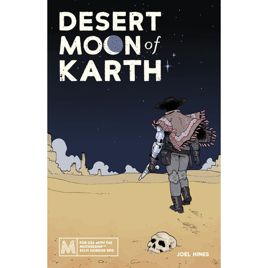DESERT MOON OF KARTH (MOTHERSHIP)