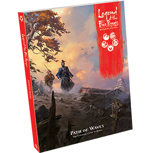 LEGENDS OF THE FIVE RINGS RPG PATH OF WAVES