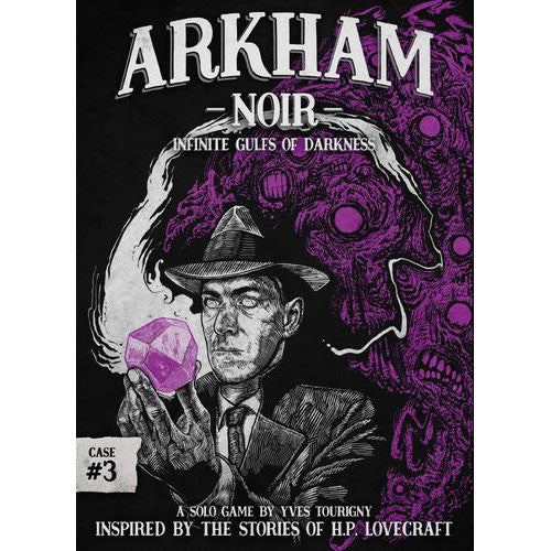 ARKHAM NOIR CASE #3 INFINITE GULFS OF DARKNESS