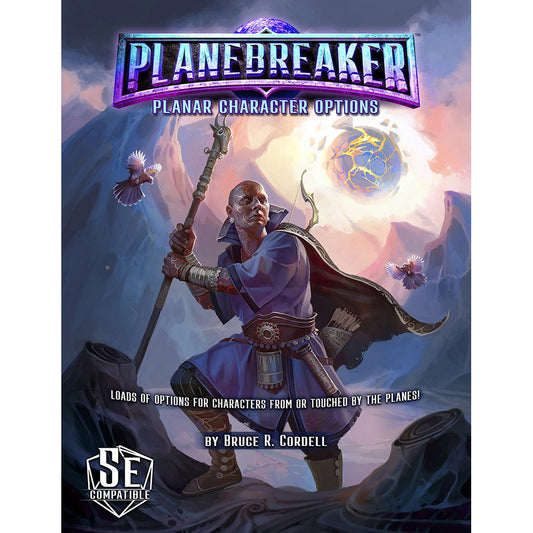 PLANEBREAKER CHARACTER OPTIONS 5E