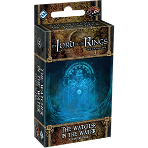 LORD OF THE RINGS LCG: THE WATCHER IN THE WATER
