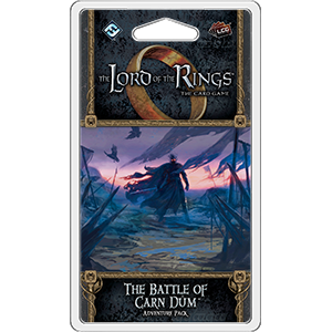 LORD OF THE RINGS LCG: THE BATTLE OF CARN DUM