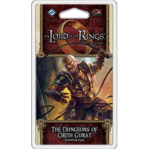 LORD OF THE RINGS LCG: THE DUNGEONS OF CIRITH GURAT