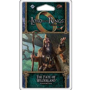 LORD OF THE RINGS LCG: FATE OF THE WILDERLAND