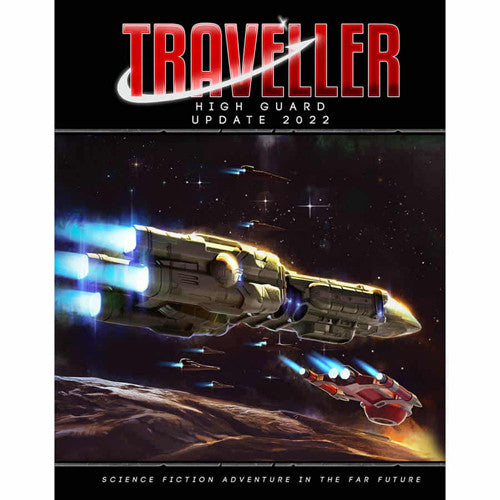 TRAVELLER HIGH GUARD 2022