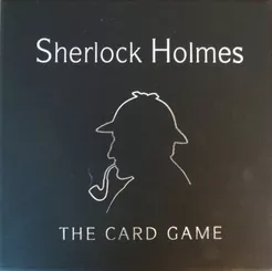SHERLOCK HOLMES THE CARD GAME