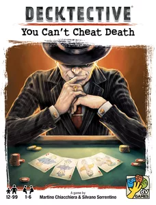 DECKTECTIVE YOU CAN'T CHEAT DEATH