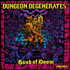 DUNGEON DEGENERATES HAND OF DOOM
