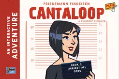 CANTALOOP BOOK 3: AGAINST ALL ODDS
