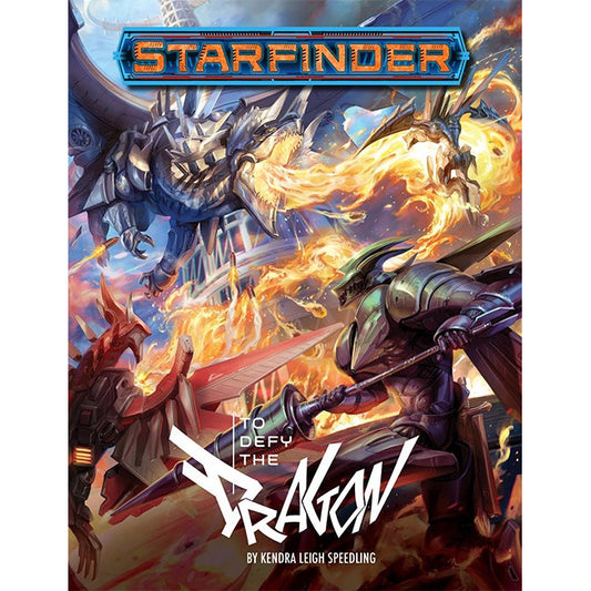 STARFINDER TO DEFY THE DRAGON