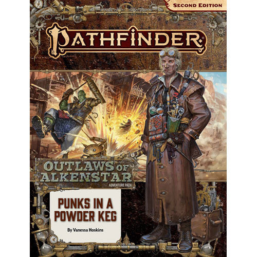 PATHFINDER PUNKS IN A POWDER KEG