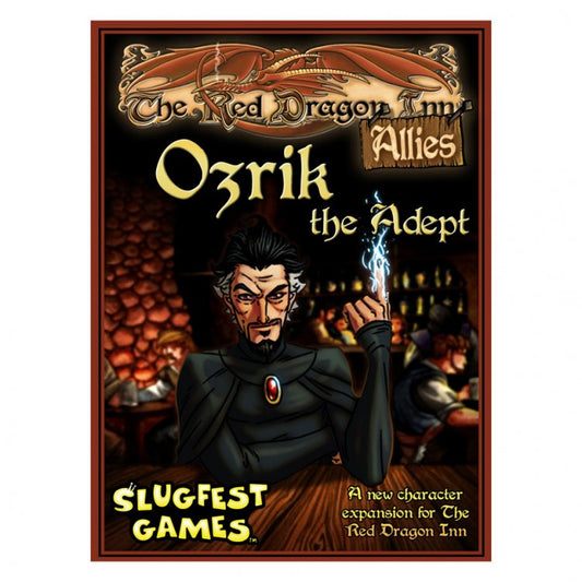 THE RED DRAGON INN: OZRIK THE ADEPT